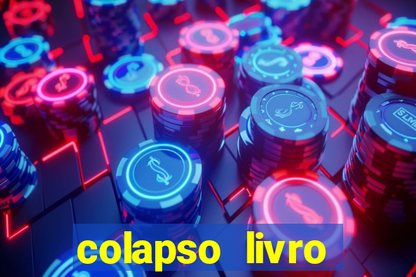 colapso livro darkside darkside books pdf